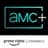 AMC+ Amazon Channel